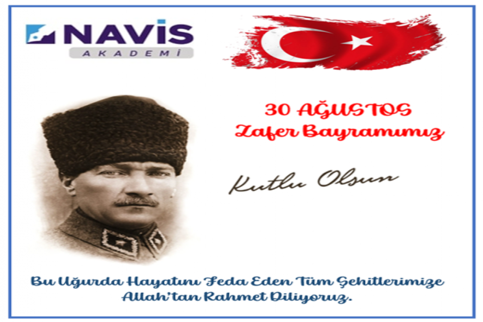 30 Ağustos Zafer Bayramımız Kutlu Olsun