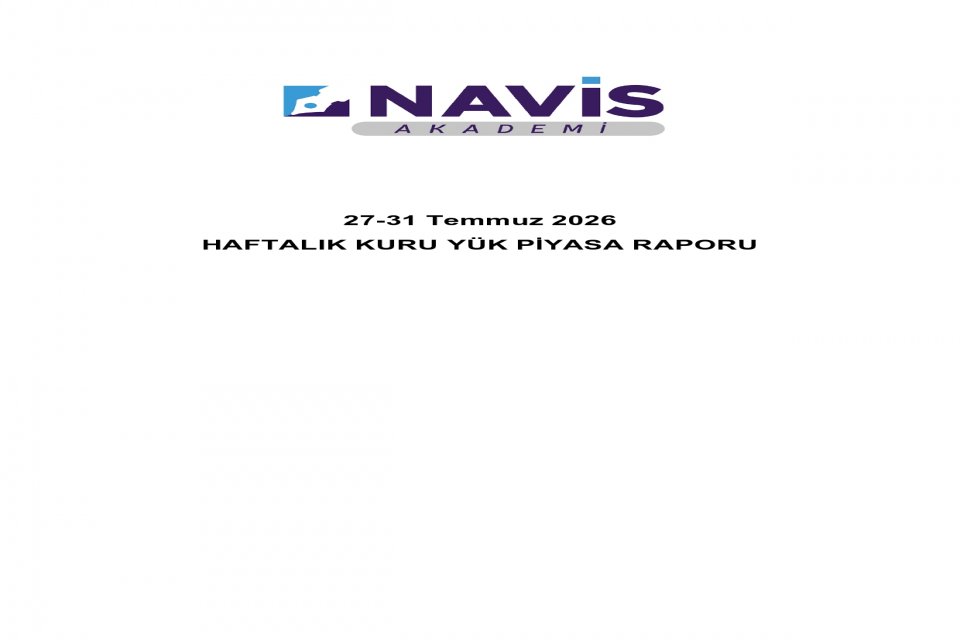 Haftalık Kuru Yük Piyasası Raporu 27-31 Temmuz 2026